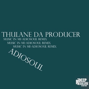 Music in Me (Adiosoul Remix)