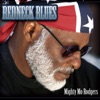 Mighty Mo Rodgers Hambone Blues Redneck Blues