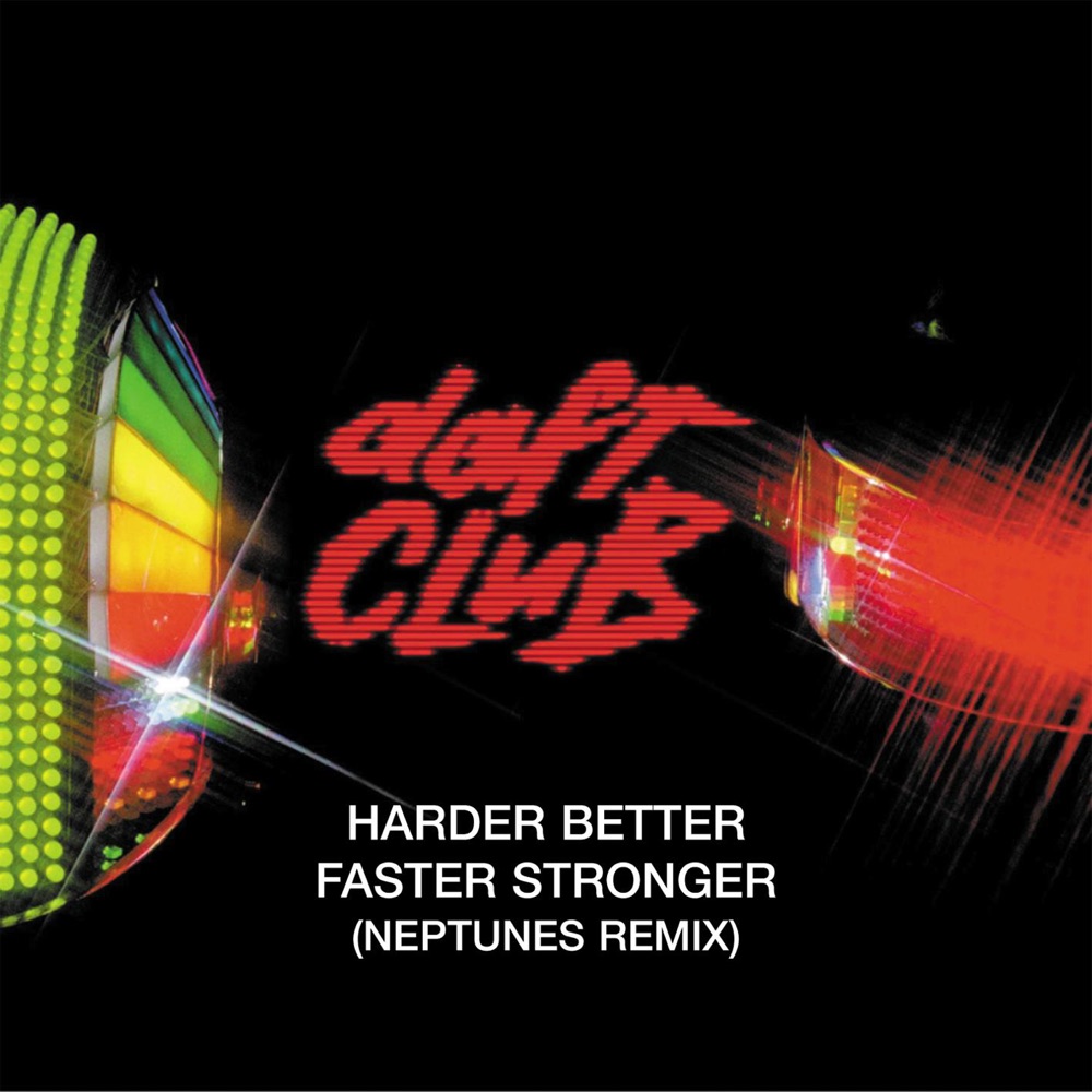 Harder, Better, Faster, Stronger (The Neptunes Remix) - Single by Daft Punk album cover