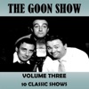 The Goon Show - Ye Bandit of Sherwood Forset