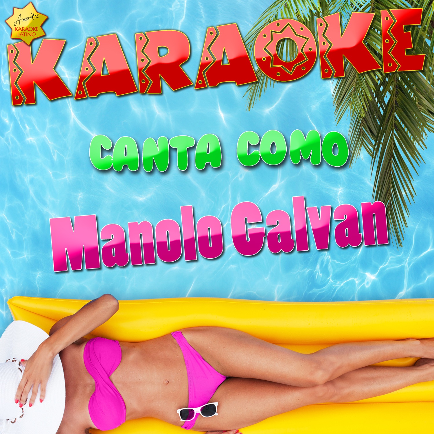 Karaoke Canta Como Manolo Galvan
