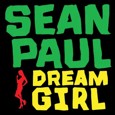 Dream Girl - Single - Sean Paul