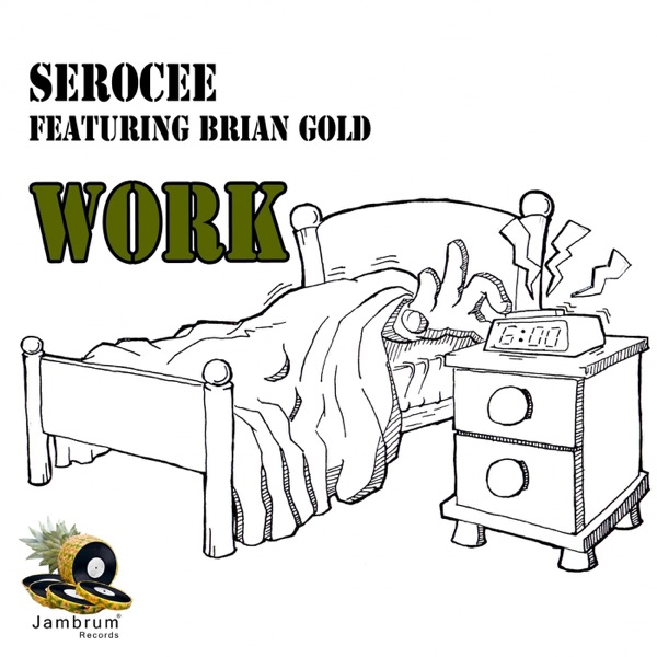 Work (feat. Brian Gold) - EP