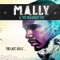 Unplugged (feat. Brother Ali) - MaLLy lyrics