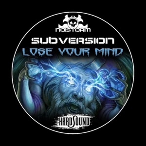 LOSE YOUR MIND - Single