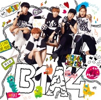 イゲ ムスン イリヤ ~なんで?どうして? 通常盤 - EP - B1A4