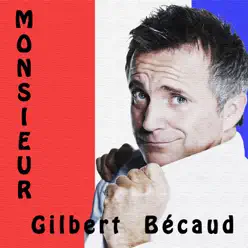 Monsieur Gilbert Becaud - Gilbert Becaud