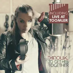 To Get Her Together (Including Live At Toomler) - Anouk