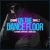 On the Dance Floor (feat. Dapper Don & Smokebeatz) - Single