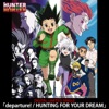「HUNTER×HUNTER」Digital Limited Single