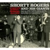 Complete Quintet Sessions (1954-1956) [feat. Shorty Rogers, Jimmy Giuffre, Pete Jolly, Curtis Counce & Shelly Manne]