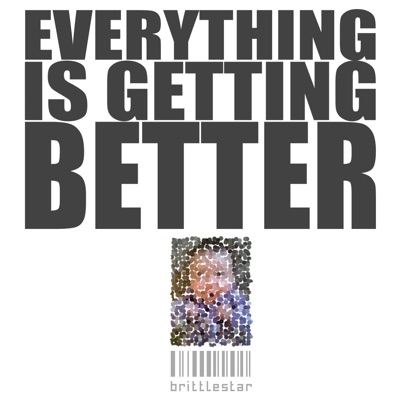 Everything Is Getting Better (feat. Gregor Reynolds) - Single