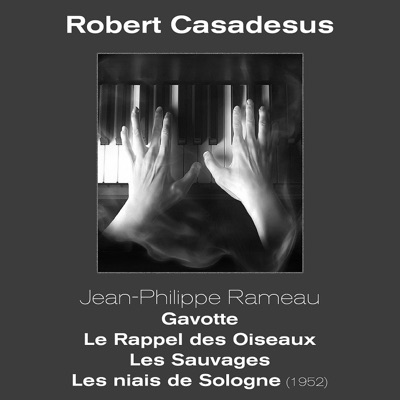 Jean-Philippe Râmeau - Gavotte, Le Rappel des Oiseaux, Les Sauvages, Les Niais de Sologne (1952) - EP
