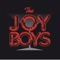 The Wake - The Joy Boys lyrics