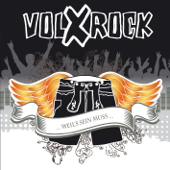 Weil's sein muss - Volxrock