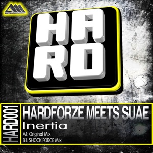Inertia (Hardforze Meets Suae) - Single