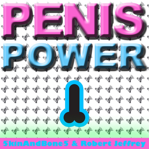 Penis Power - Single