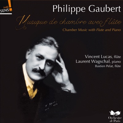 Gaubert: Musique de chambre avec flûte et piano