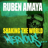 Shaking the World - Single - Ruben Amaya