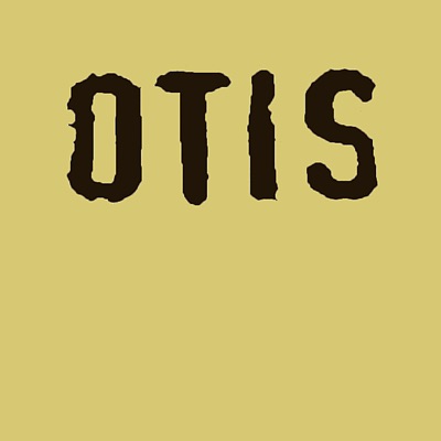 Otis - Otis
