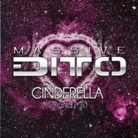 Cinderella - Single - Massive Ditto