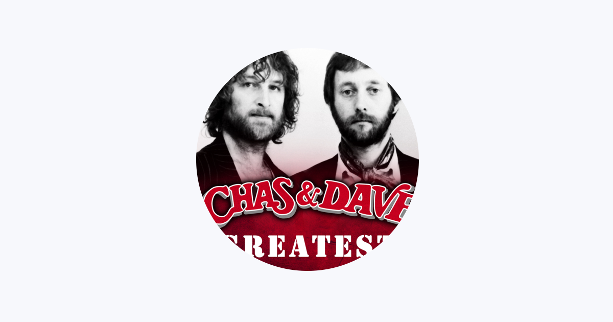 Chas & Dave - Apple Music