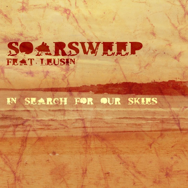 In Search for Our Skies (feat. Leusin) - Single