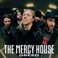 Greed — The Mercy House