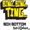 Bing Bing Ting (Radio Edit) (feat. KILLABENZ) - BOXBOTTOM lyrics
