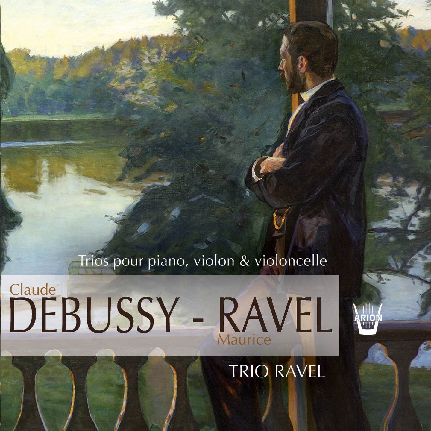 Debussy & Ravel: Trios pour piano, violin & violincelle