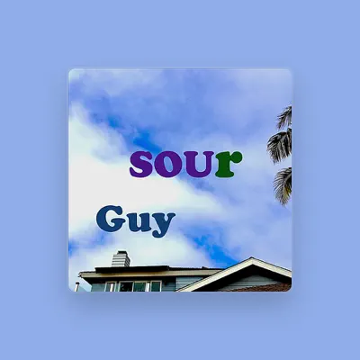 Listen to Sour Guy, watch music videos, read bio, see tour dates & more!