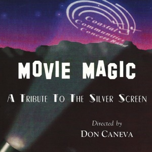 Movie Magic - A Tribute to the Silver Screen