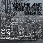 You, Me and the Things Unsaid