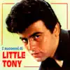 Little Tony - Non Aspetto Nessuno