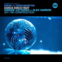 Album cover for Dance Disco Heat 2011 (Original Mix) by MEMI, Bini & Martini, Cattaneo & Gardini
