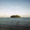 St. Lucia - EP artwork