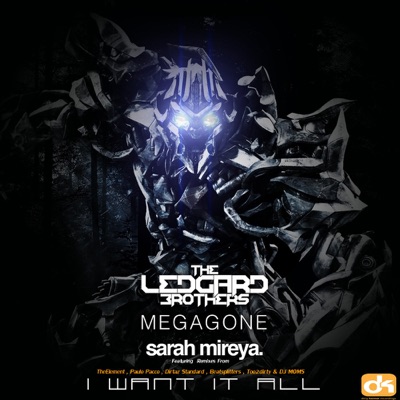 I Want It All (feat. Megagone & Sarah Mireya)