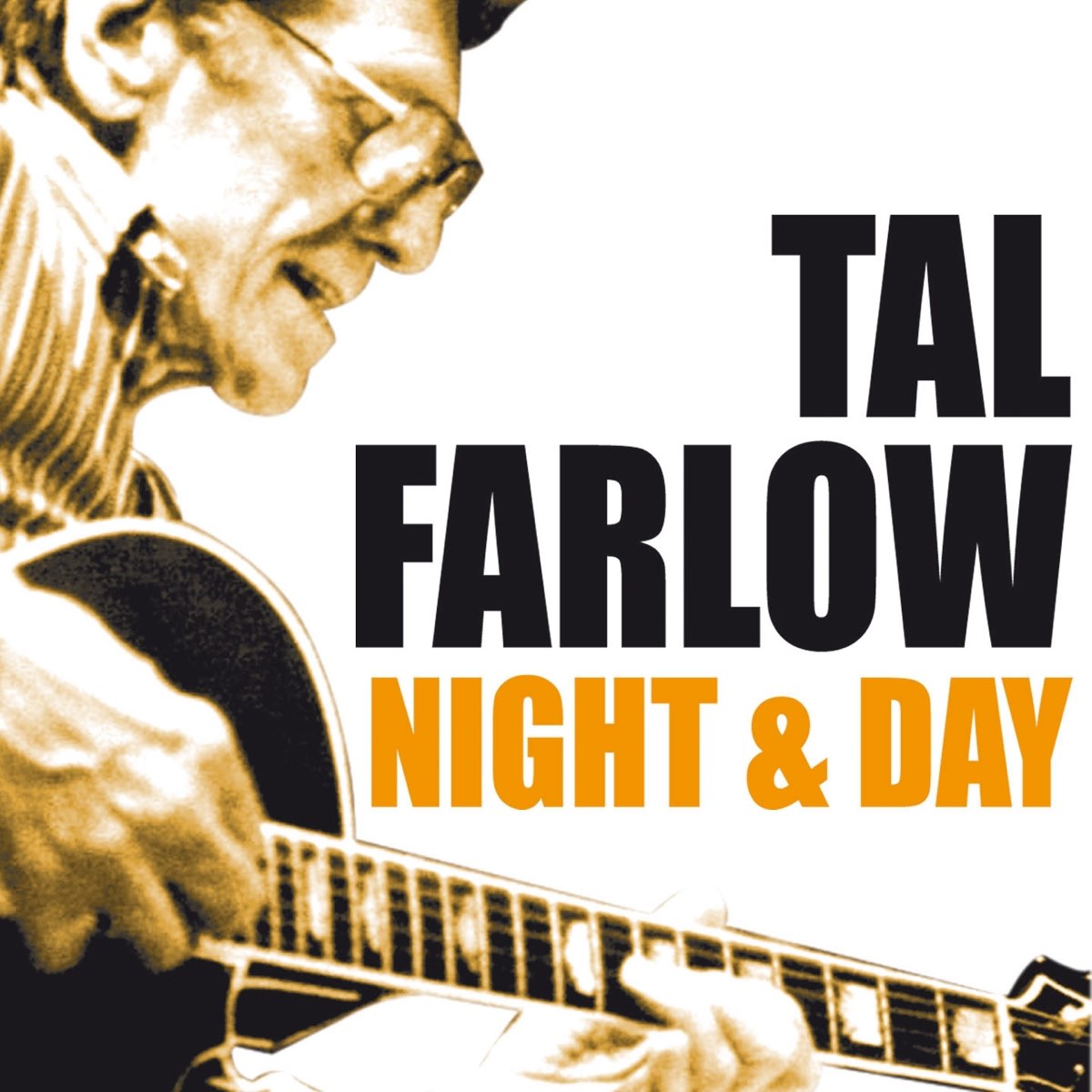 Night and Day - Album by Tal Farlow - Apple Music