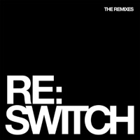 Switch - The Remixes - Switch