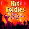The Platters The Platters Hit Goldies (Save the Last Dance for Me)