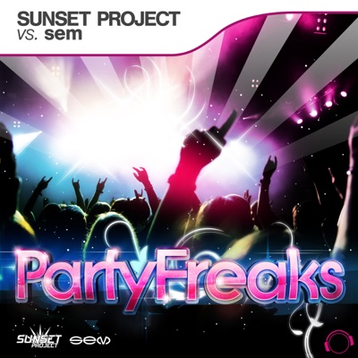 PartyFreaks (Sunset Project vs. sem) - Single