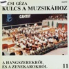 Kulcs a muzsikához 11.: A hangszerekről és a zenekarokról (Hungaroton Classics) [feat. Franz Joseph Habsburg & Franz Schubert]