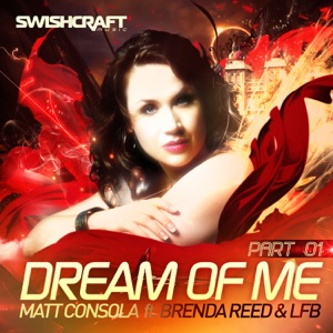 Dream of Me (Part One) [feat. Brenda Reed & LFB]