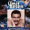 Ümit Besen - Aşk Yere Batsın