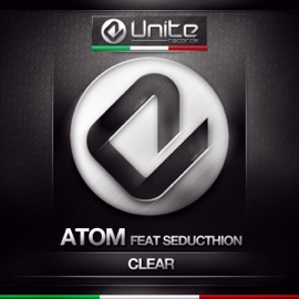 Clear (feat. Seducthion) Atom