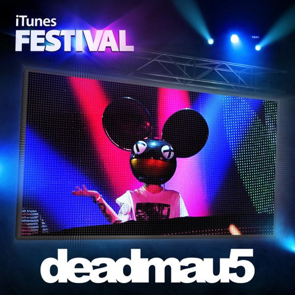 iTunes Festival: London 2012 - EP - Album by deadmau5 - Apple Music
