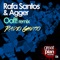 Getting Groove - Rafa Santos & Agger lyrics