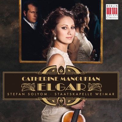 Elgar: Violin Concerto in B Minor, Op. 61