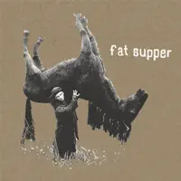 Basement — Fat Supper
