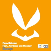 Bump (feat. Anything But Monday) - Single - RoodMusic